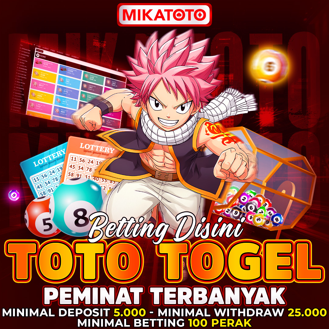 MIKATOTO : Linearitas Data Bandar Togel Dan Situs Toto Kombinasi Pasaran Terlengkap Seasia